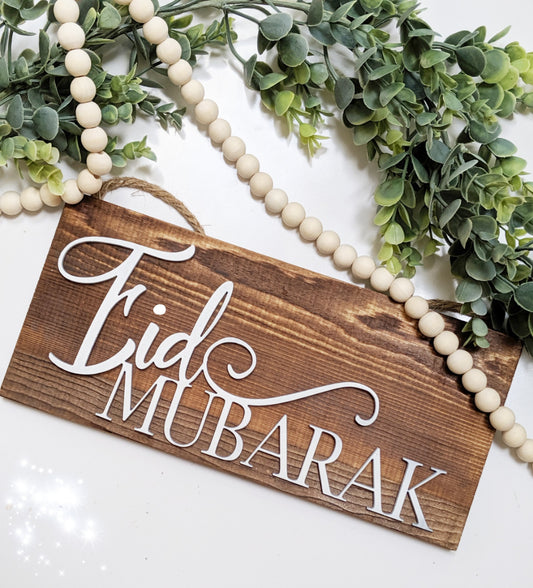 Two sided Ramadan/Eid Mubarak Woodsign