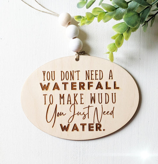 You Don't Need a Waterfall Wudu Reminder