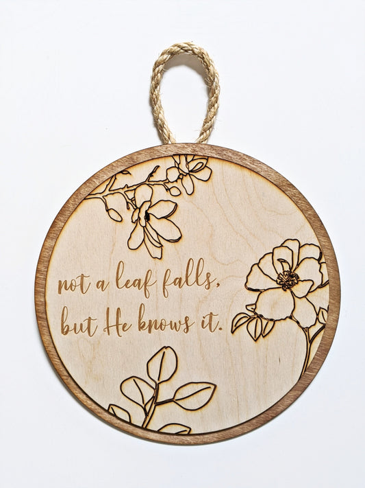 Not A Leaf Falls Floral Touch - Inner Peace sign